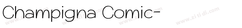 Champigna Comic字体转换